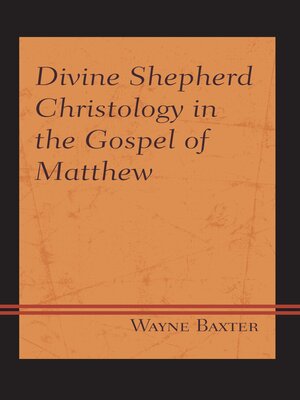 cover image of Divine Shepherd Christology in the Gospel of Matthew